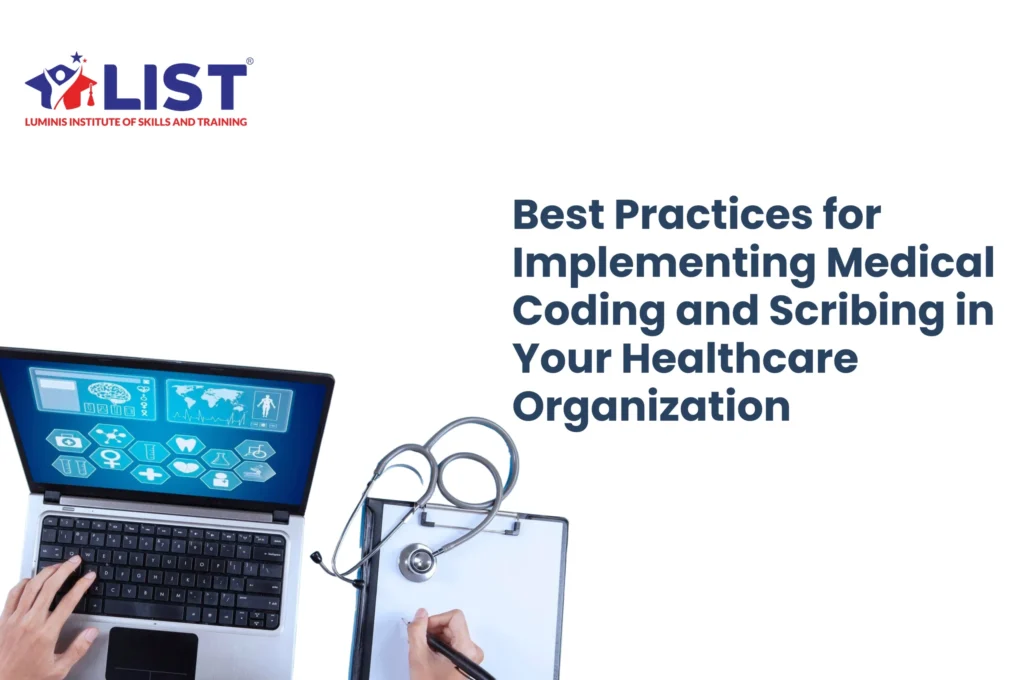 Best Practices for Medical Coding & Scribing in Healthcare - LUMINIS ...