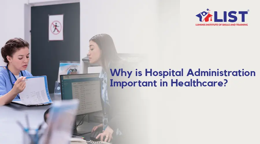 hospital administration in health care